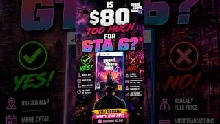 Is $80 TOO MUCH for GTA 6? π°π€